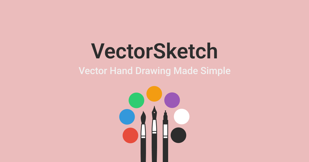 VectorSketch - Vector Hand Drawing Made Simple